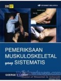 Pemeriksaan Muskuloskeletal yang Sistematis